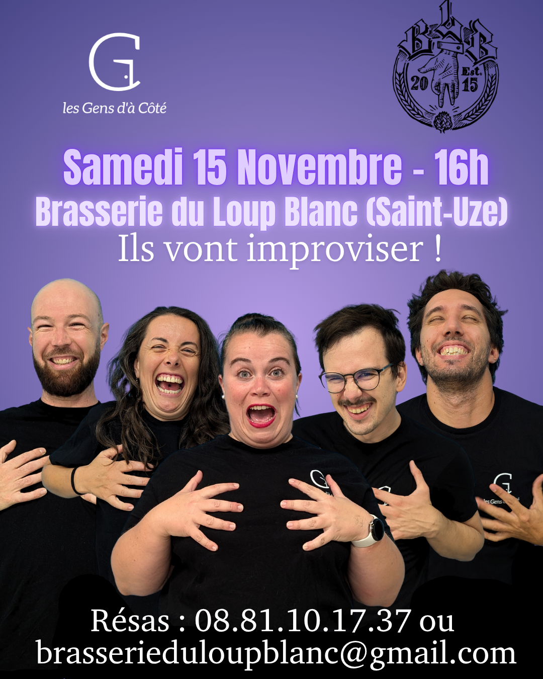 Ils vont improviser le 15 Novembre à la brasserie du Loup Blancx !